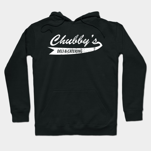 Chubby's Deli and Catering Vintage Logo shirt Hoodie by MikesDeadFormats